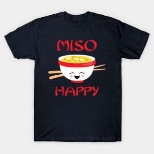 Kawaii Miso Happy T-Shirt